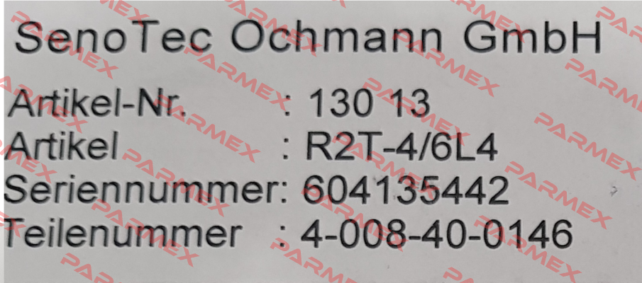 P/N: 130 13, Type: R2T-4/6L4 Senotec