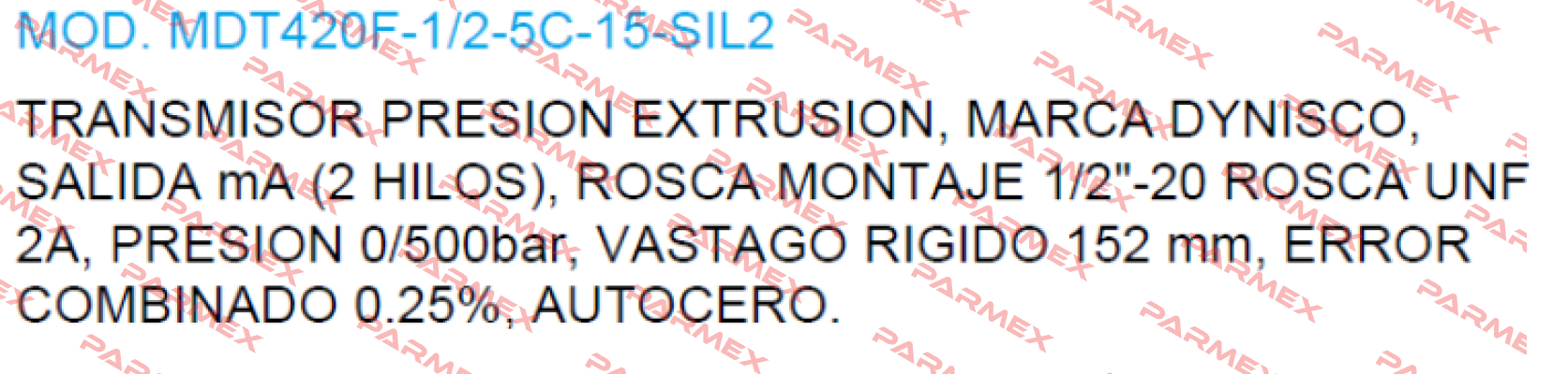 MDT420F-1/2-5C-15-SIL2 Dynisco